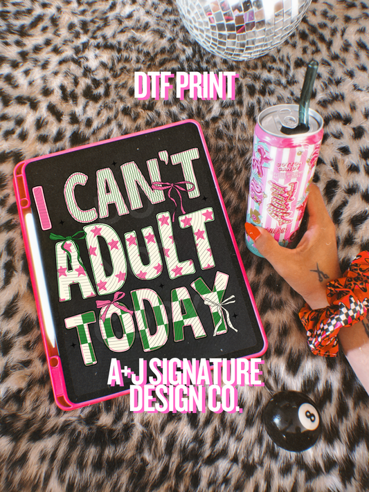 I Can't DTF Transfer